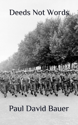 Deeds Not Words 1074374665 Book Cover