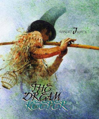 The Dreamkeeper 0698400364 Book Cover