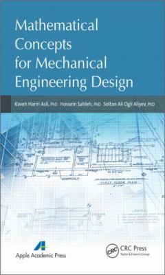 Mathematical Concepts for Mechanical Engineerin... 1926895622 Book Cover