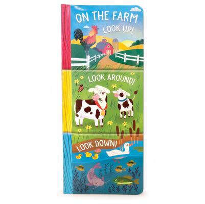 On the Farm: Look Up, Look Down, Look Around 1680523481 Book Cover