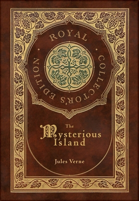 The Mysterious Island (Royal Collector's Editio... 1778784968 Book Cover