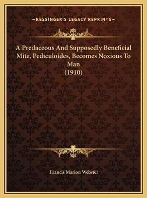 A Predaceous And Supposedly Beneficial Mite, Pe... 1169557007 Book Cover