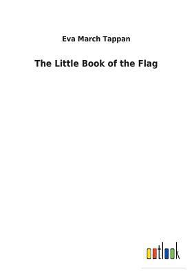 The Little Book of the Flag 3732626059 Book Cover