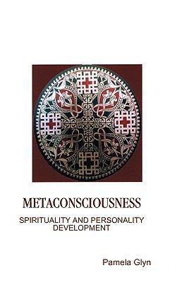 Metaconsciousness 1445230798 Book Cover