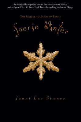 Faerie Winter: Book 2 of the Bones of Faerie Tr... 037586671X Book Cover