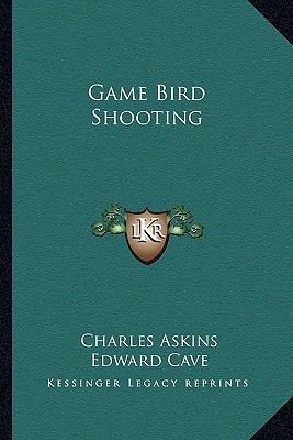 Game Bird Shooting 1163192244 Book Cover