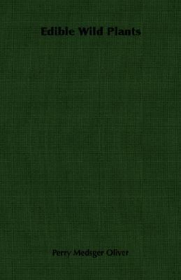 Edible Wild Plants 140676454X Book Cover