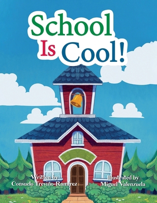 School Is Cool! 1637658192 Book Cover