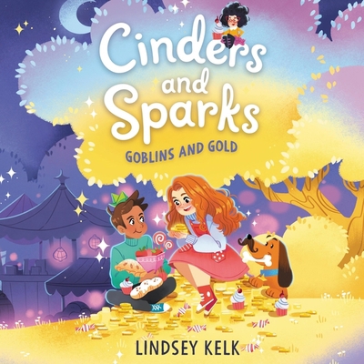 Cinders and Sparks #3: Goblins and Gold Lib/E B09FC8C97J Book Cover