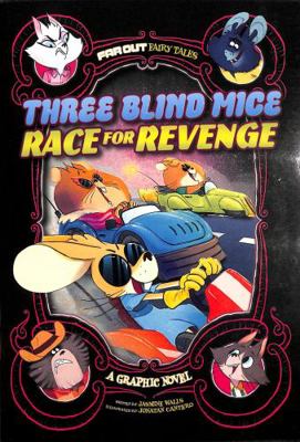 Three Blind Mice Race for Revenge 1398247170 Book Cover