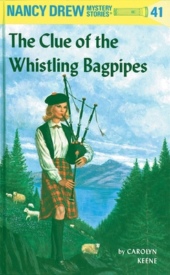 Nancy Drew 41: The Clue of the Whistling Bagpipes B00INF6VRK Book Cover