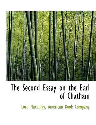 The Second Essay on the Earl of Chatham 1140356526 Book Cover