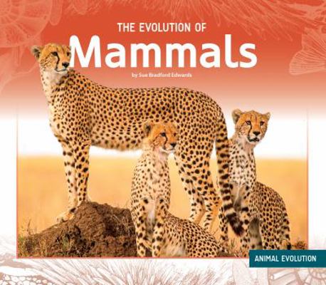 Evolution of Mammals 1532116667 Book Cover