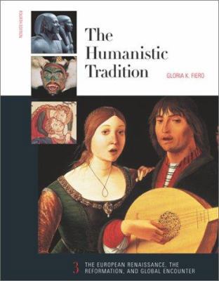 The Humanistic Tradition, Book 3: The European ... 0072317329 Book Cover