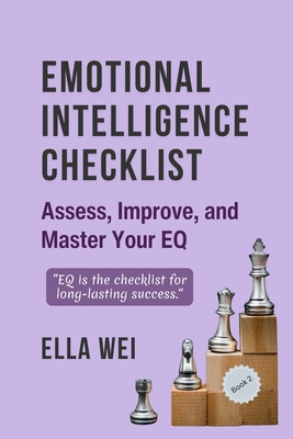 Emotional Intelligence Checklist: Assess, Impro... 1069244279 Book Cover