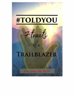 Paperback #toldyou : 7 Traits of a Trailblazer Book