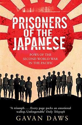 Prisoners of the Japanese. Gavan Daws 1416511539 Book Cover