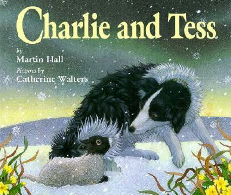 Charlie and Tess / Sheepdog in the Snow B000KACQVQ Book Cover