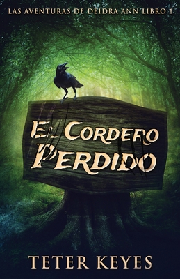 El Cordero Perdido [Spanish] 4824103126 Book Cover