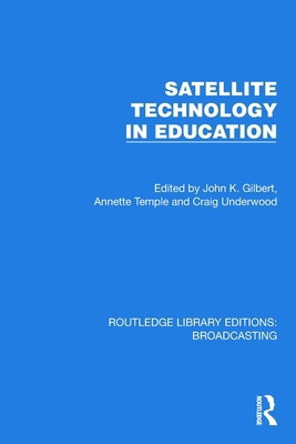 Satellite Technology in Education 1032629878 Book Cover
