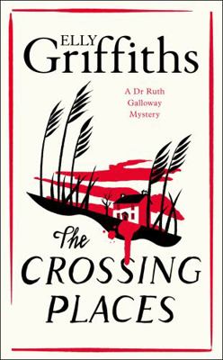 THE CROSSING PLACES 1529425743 Book Cover