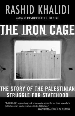 The Iron Cage: The Story of the Palestinian Str... 0807003085 Book Cover