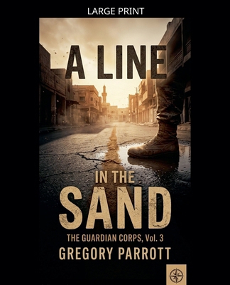 A Line in the Sand [Large Print] B0HCRY5WTX Book Cover