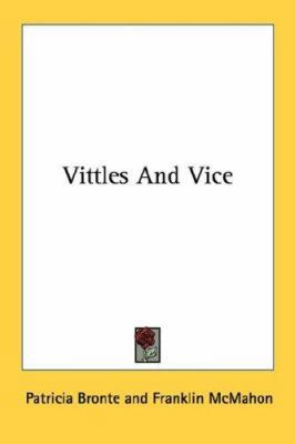Vittles and Vice 0548449198 Book Cover