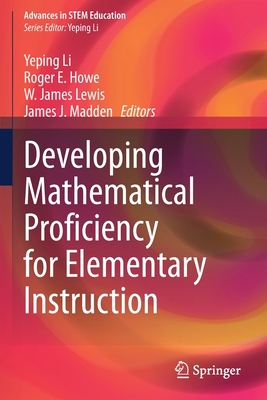 Developing Mathematical Proficiency for Element... 3030689581 Book Cover