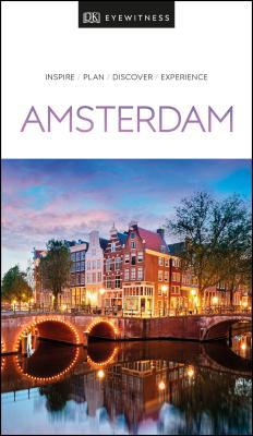 DK Eyewitness Amsterdam: 2020 0241368707 Book Cover