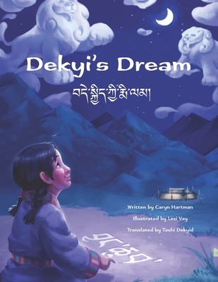 Dekyi's Dream 173272783X Book Cover