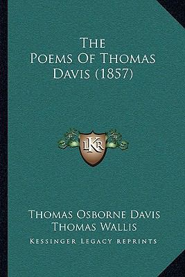 The Poems Of Thomas Davis (1857) 1165786699 Book Cover