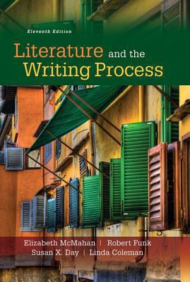 Literature and the Writing Process Plus Mylab L... 0134272544 Book Cover