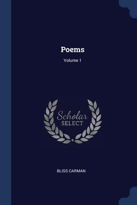Poems; Volume 1 1377197964 Book Cover