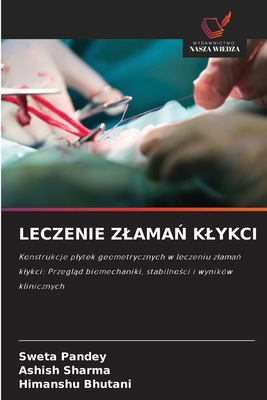 Leczenie Zlama&#323; Klykci [Polish] 6200689660 Book Cover