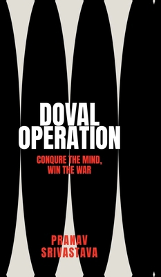 Doval Operations: Conquer the mind, win the war B0DPX49YBC Book Cover