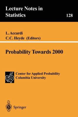 Probability Towards 2000 0387984585 Book Cover