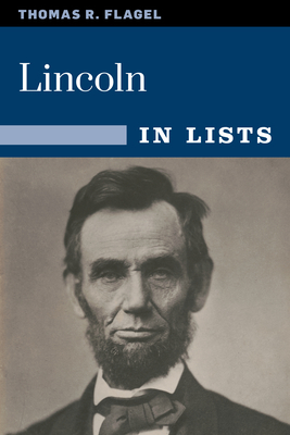 Lincoln in Lists 081173966X Book Cover