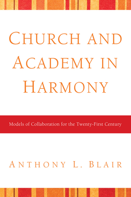 Church and Academy in Harmony 1608995070 Book Cover