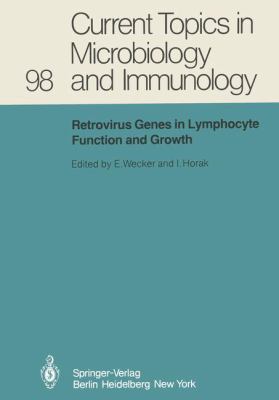 Retrovirus Genes in Lymphocyte Function and Gro... 3540112251 Book Cover