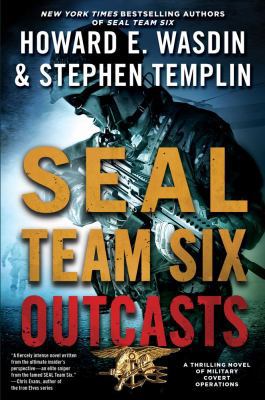 Outcasts: A Seal Team Six Novel 1451675666 Book Cover