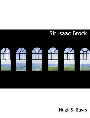 Sir Isaac Brock 1113895624 Book Cover