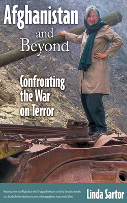 Afghanistan and Beyond: Confronting the War on ... 1951082311 Book Cover