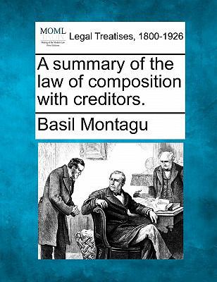 A Summary of the Law of Composition with Credit... 1240141238 Book Cover