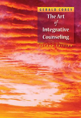 The Art of Integrative Counseling 0495102148 Book Cover