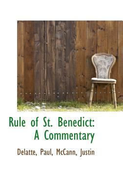 Rule of St. Benedict: A Commentary 1113169710 Book Cover