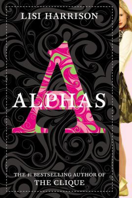 Alphas 0606105492 Book Cover