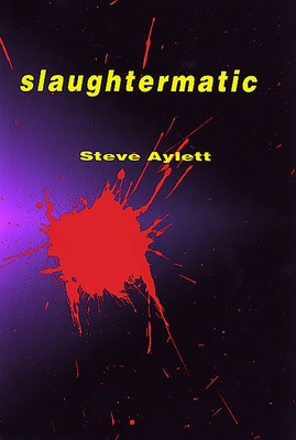 Slaughtermatic B0092J2REW Book Cover