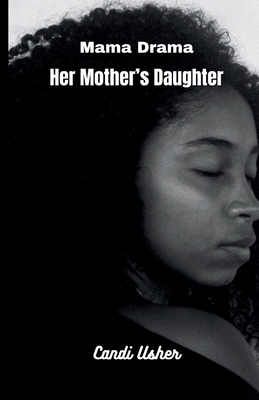 Her Mother's Daughter B0FDH72JX8 Book Cover