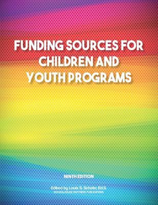 Funding Sources for Children and Youth Programs 1940750067 Book Cover